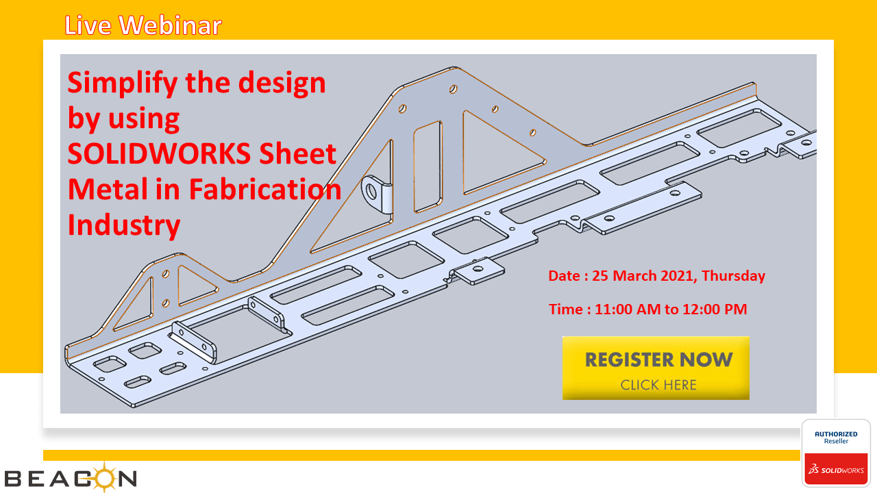 Simplify the design by using SOLIDWORKS Sheet Metal in Fabrication Industry