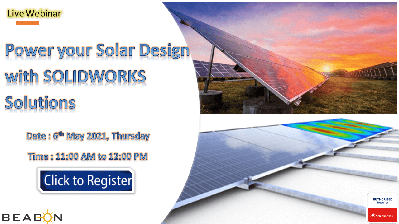 Power Your Solar Design with SOLIDWORKS Solutions.