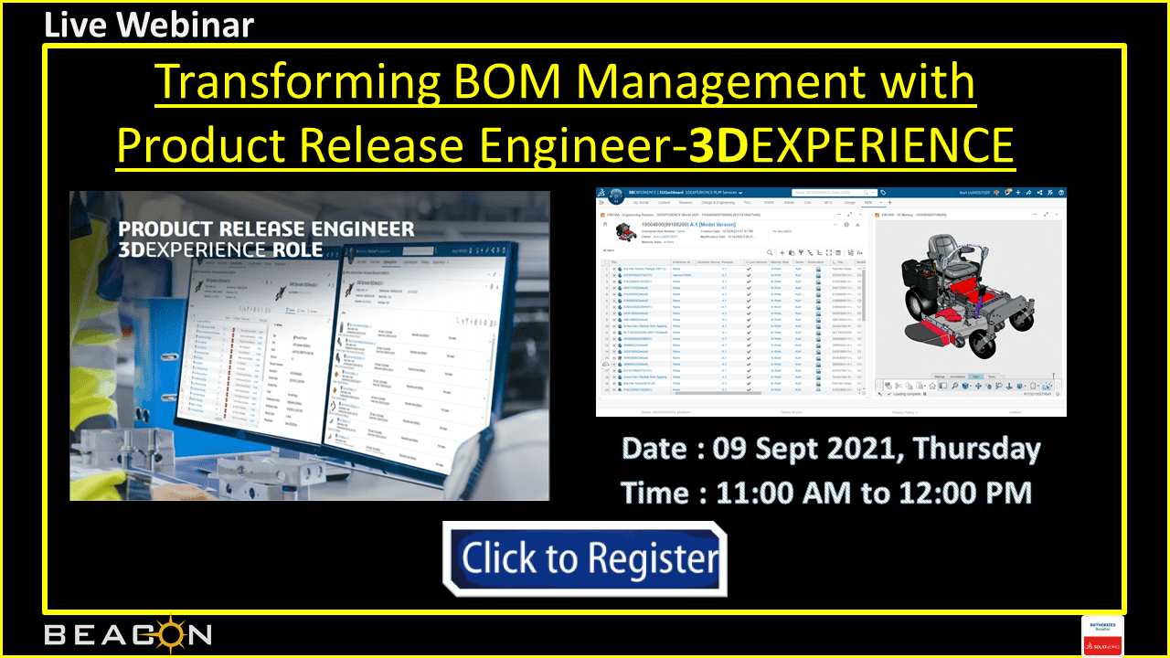 Transforming BOM Management with Product Release Engineer-3DEXPERIENCE